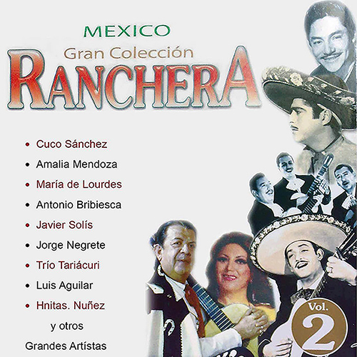 Mexico Gran Colección Ranchera - Hnitas. Nuñez