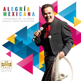 Alegía Mexicana - Fernando de la Mora